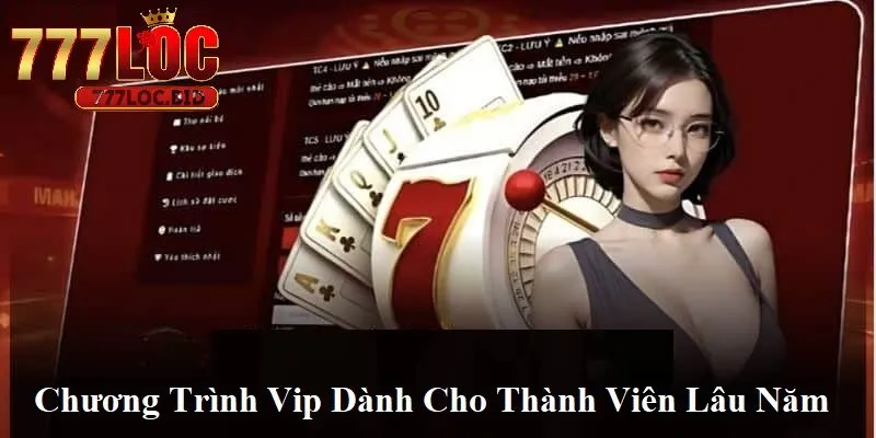Quyền Lợi Thành Viên 777loc - id Chương trình VIP cho thành viên lâu năm