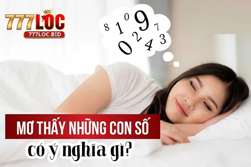 Giải mã giấc mơ chọn số tại 777loc