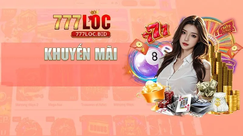 Khuyến Mãi 777loc - id Một số lưu ý khi tham gia khuyến mãi 777loc